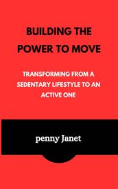 Building the Power to Move