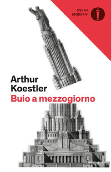 Buio a mezzogiorno - Arthur Koestler