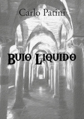 Buio liquido