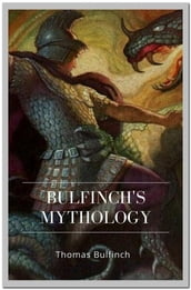 Bulfinch s Mythology