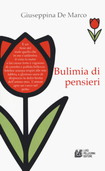 Bulimia di pensieri - Giuseppina De Marco