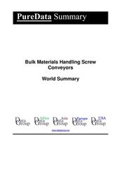 Bulk Materials Handling Screw Conveyors World Summary