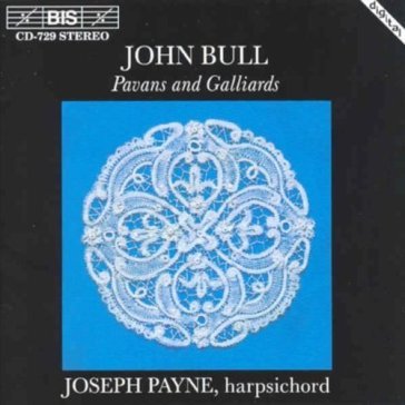 Bull: pavanes and gaillard - Joseph Payne