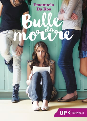 Bulle da morire - Emanuela Da Ros