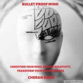 BulletProof Mind