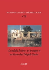 Bulletin de la société Théophile Gautier. N 29