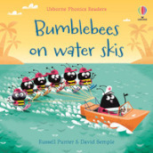 Bumble bees on water skis. Ediz. a colori