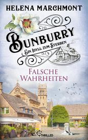 Bunburry - Falsche Wahrheiten