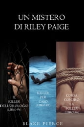 Bundle dei Misteri di Riley Paige: Il killer dell