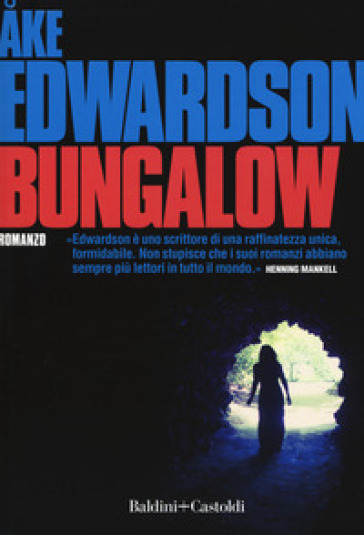 Bungalow - Ake Edwardson