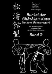 Bunkai der Shotokan-Kata bis zum Schwarzgurt - Band 3