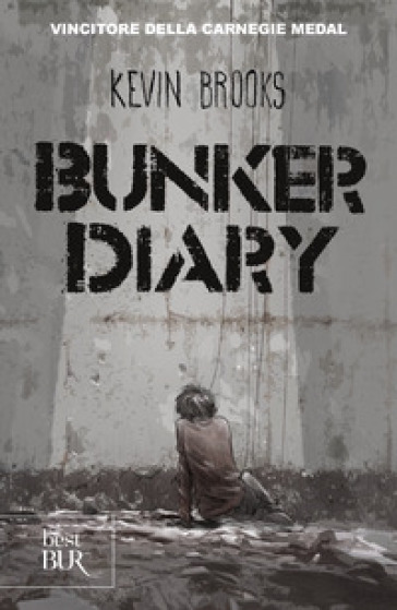 Bunker diary - Kevin Brooks