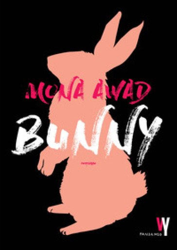 Bunny - Mona Awad