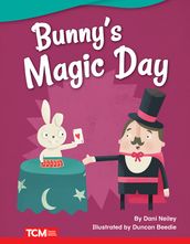 Bunny s Magic Day