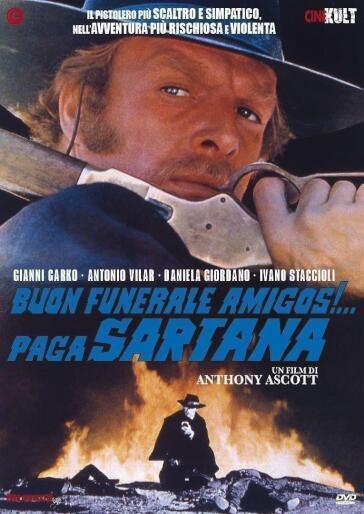 Buon Funerale Amigos!... Paga Sartana - Giuliano Carnimeo