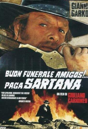 Buon Funerale Amigos Paga Sartana