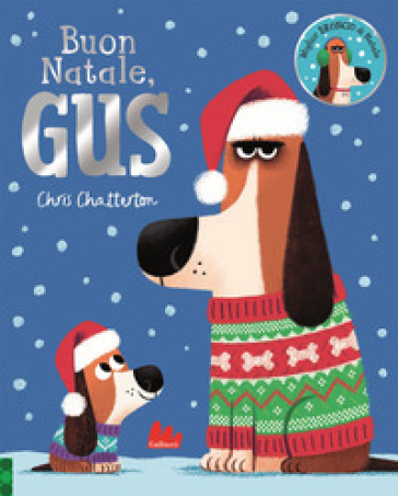 Buon Natale, Gus. Ediz. a colori - Chris Chatterton - Libro - Mondadori  Store