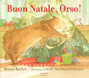 Buon Natale, Orso! Ediz. a colori - Bonny Becker