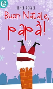 Buon Natale, papà! (eLit)