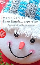 Buon Natale...oppure no