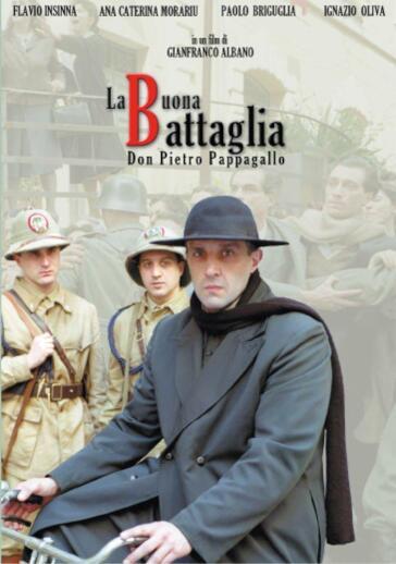 Buona Battaglia (La) - Don Pietro Pappagallo - Gianfranco Albano