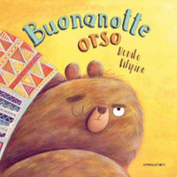 Buonanotte orso - Monika Filipina