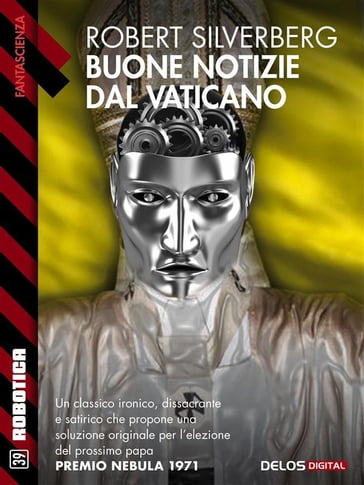 Buone notizie dal Vaticano - Robert Silverberg