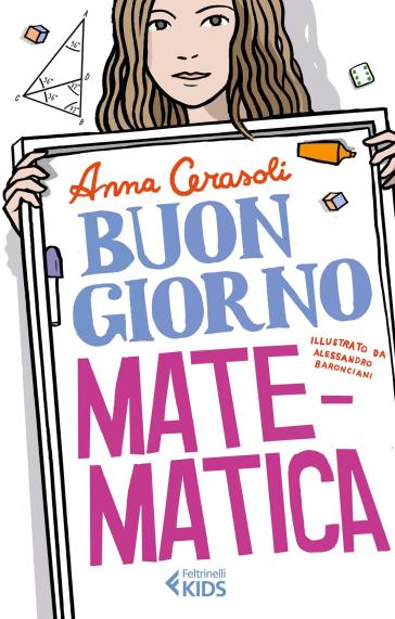 Buongiorno, matematica - Anna Cerasoli