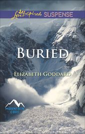 Buried (Mills & Boon Love Inspired Suspense) (Mountain Cove, Book 1)