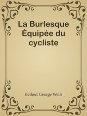 La Burlesque Équipée du cycliste