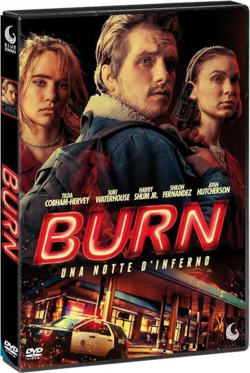 Burn - Una Notte D'Inferno - Mike Gan