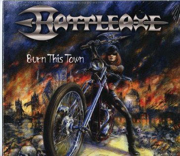 Burn this town - BATTLEAXE