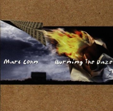 Burning the daze - Marc Cohn