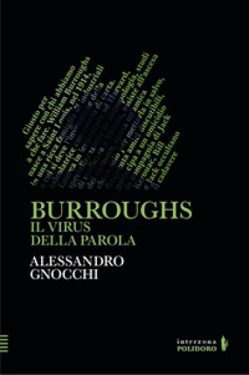 Burroughs. Il virus della parola - Alessandro Gnocchi