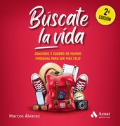 Buscate la vida. Ebook