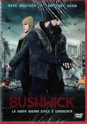 Bushwick - Jonathan Milott - Cary Murnion