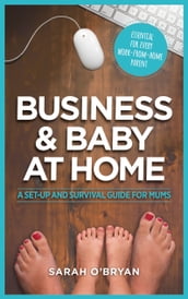 Business & Baby at Home