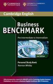 Business Benchmark Pre-intermediate to Intermediate BULATS and Business Preliminary Personal Study Book