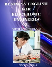 Business English for Electronic Engineers 3