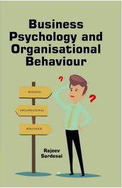 Business Psychology and Organisational Behaviour