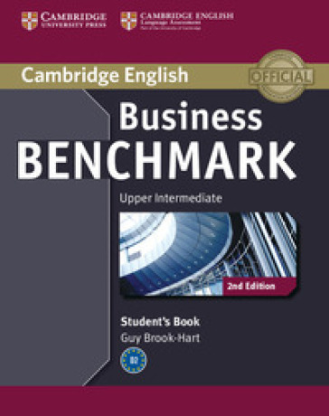 Business benchmark. Upper intermediate. Business vantage student's book. Per le Scuole superiori. Con espansione online - Guy Brook-Hart - Norman Whitby