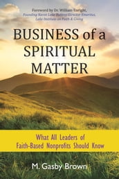 Business of a Spiritual Matter