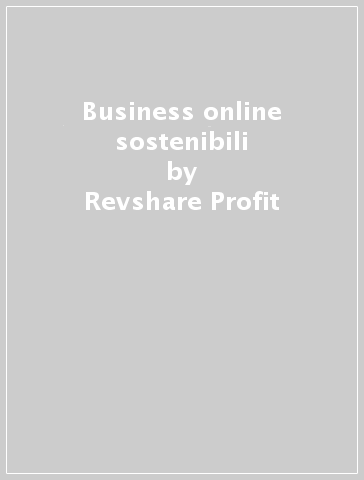 Business online sostenibili - Revshare Profit