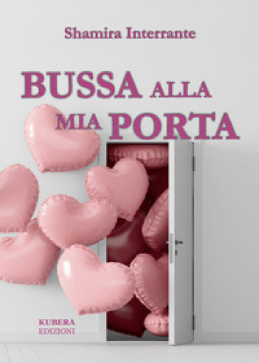 Bussa alla mia porta - Shamira Interrante