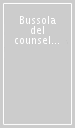 Bussola del counsellor (La)