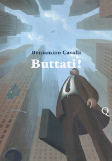 Buttati! - Beniamino Cavalli