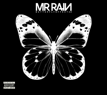 Butterfly effect 2.0 - Mr.Rain