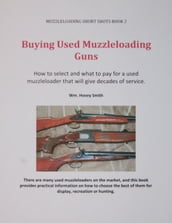 Buying Used Muzzleloading Guns