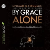 By Grace Alone