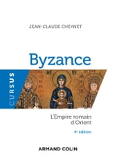 Byzance - 4e éd.